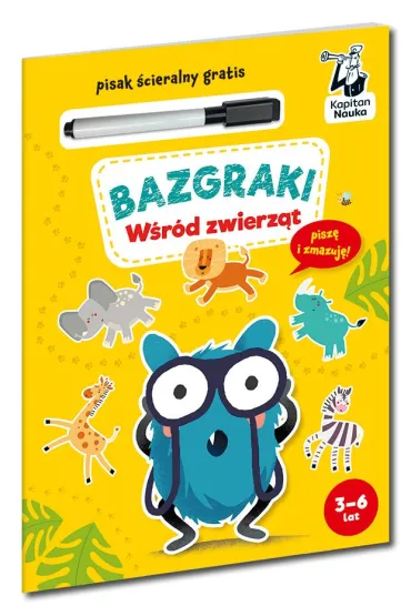 Bazgraki. W�r�d zwierz�t. Kapitan Nauka - Anna Zych, Katarzyna Urbaniak