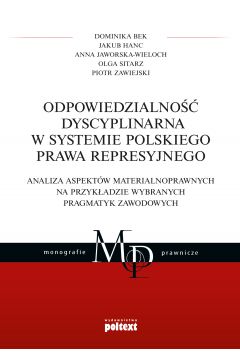 Odpowiedzialno dyscyplinarna w systemie polskiego prawa represyjnego