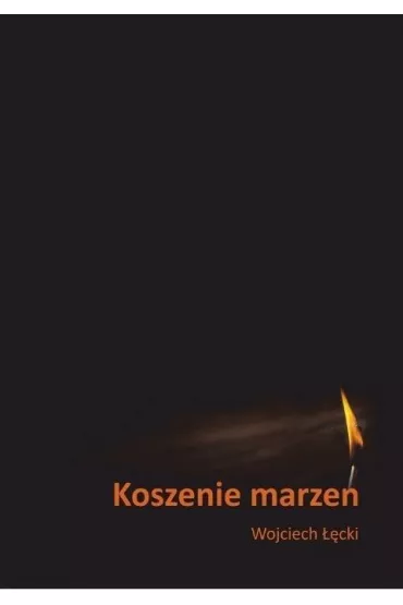 Koszenie marze� - Wojciech ��cki