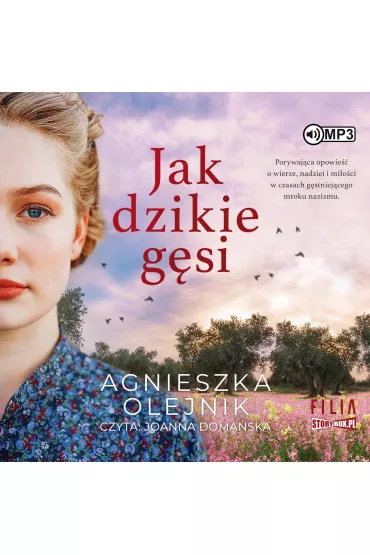 Audiobook CD MP3 Jak dzikie g�si - Agnieszka Olejnik
