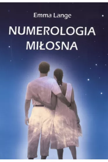 Numerologia mi�osna - Emma Lange