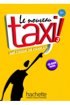 Le Nouveau Taxi! 3. Podrcznik + CD
