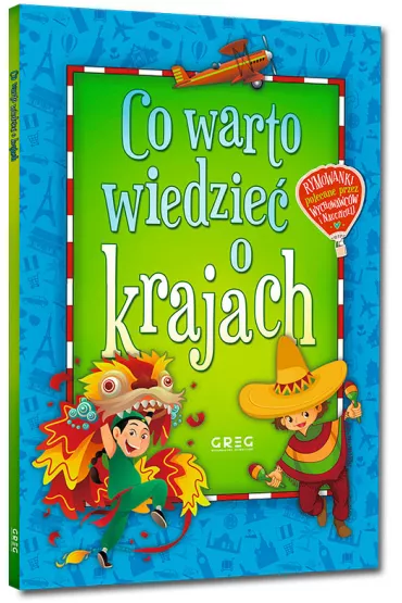 Co warto wiedzie o krajach + dodatek: MAPKA DLA DZIECI - Grzegorz Strzeboski