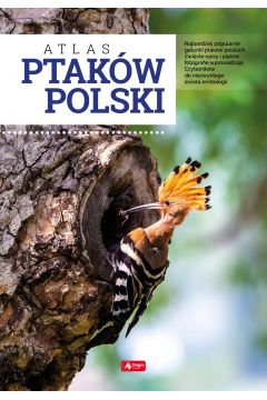 Atlas ptakw Polski (twarda)