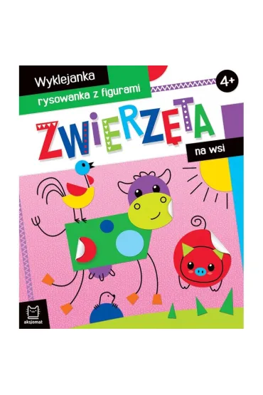 ZWIERZ�TA NA WSI. WYKLEJANKA, RYSOWANKA Z FIGURAMI 4 - Agnieszka Bator