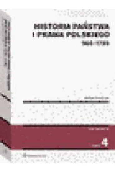 Historia pa�stwa i prawa polskiego (966-1795) - Wac�aw Uruszczak