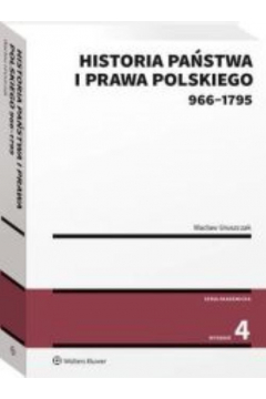 Historia państwa i prawa polskiego (966-1795)
