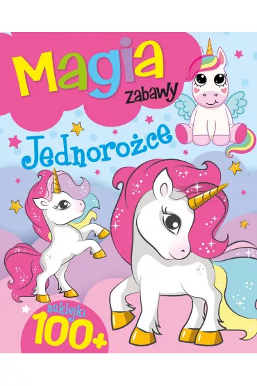 Magia zabawy. Jednoro�ce