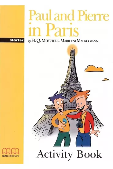 Paul and Pierre in Paris AB MM PUBLICATIONS - H. Q. Mitchell, Marileni Malkogianni