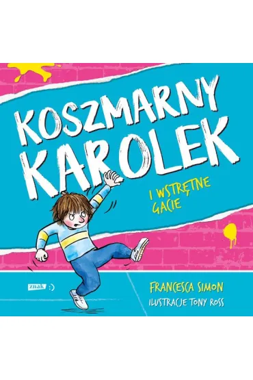 Audiobook Koszmarny Karolek i wstr�tne gacie mp3 - Francesca Simon