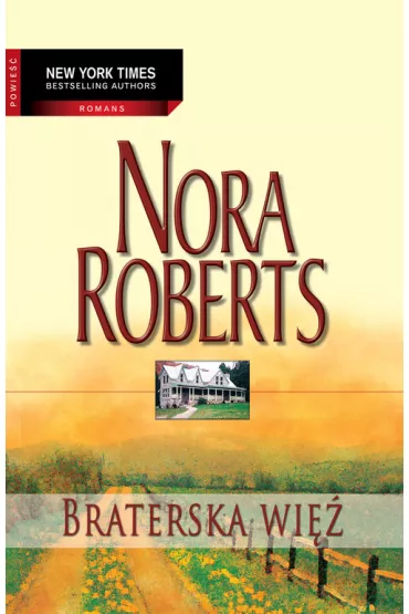 Braterska wi� - Nora Roberts