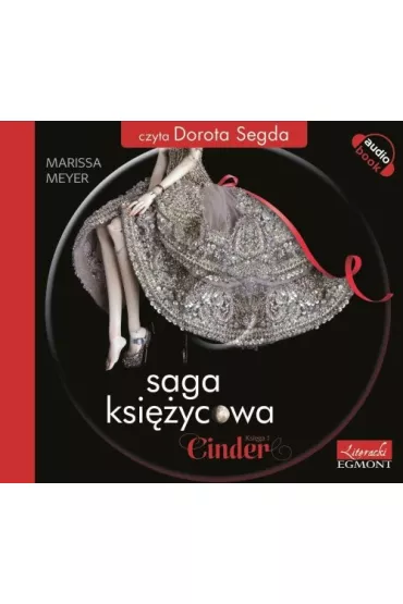 Audiobook Cinder. Saga Ksi�ycowa. Tom 1 CD - Marissa Meyer