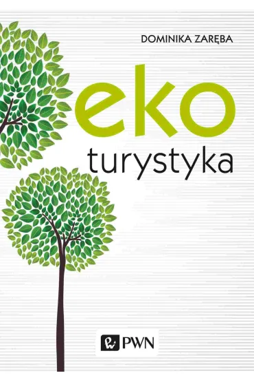 Ekoturystyka - Dominika Zar�ba