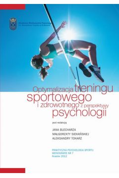 eBook Optymalizacja treningu sportowego i zdrowotnego z perspektywy psychologii pdf