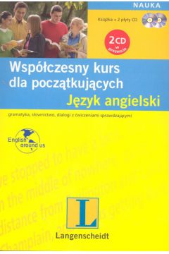 Wsp�czesny kurs dla pocz�tkujacych. J�zyk angielski