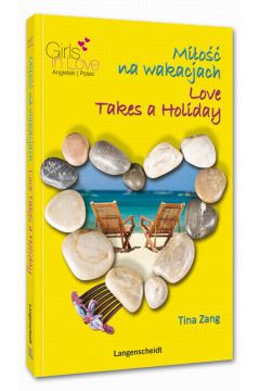 Mi�o�� na wakacjach Love Takes a Holiday - Zang Tina - Tina Zang