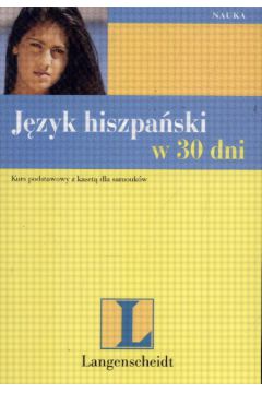 J�zyk hiszpa�ski w 30 dni -