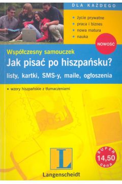 Jak pisa� po hiszpa�sku - Abegg Birgit, Juliana Moreno, Rosa Reija