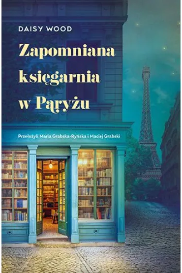 Zapomniana ksi�garnia w Pary�u - Daisy  Wood