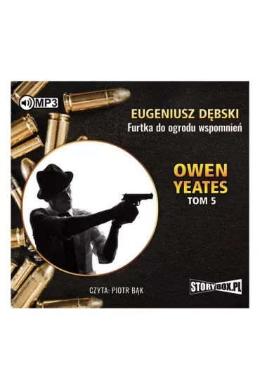 Owen Yeates T.5 Furtka do ogrodu... Audiobook CD - Eugeniusz D�bski