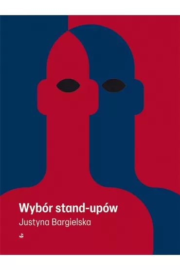 Wyb�r stand-up�w - Justyna Bargielska