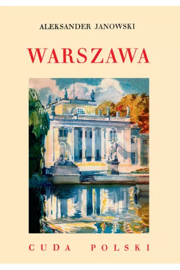 Warszawa Cuda Polski - Aleksander Janowski