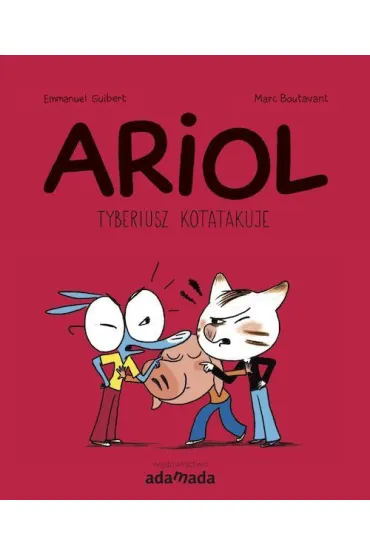Tyberiusz kotatakuje. Ariol. Tom 6
