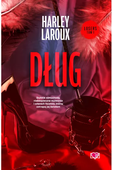 D�ug. Losers. Tom 1 - Harley Laroux
