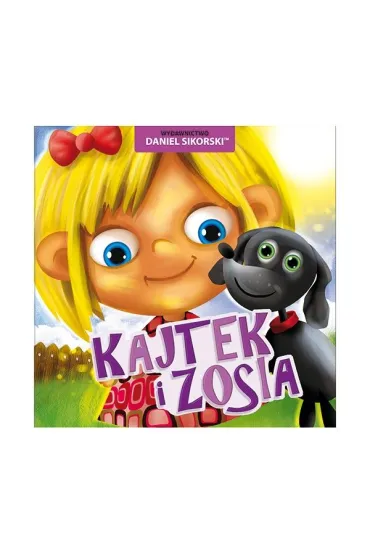 Kajtek i Zosia - Daniel Sikorski
