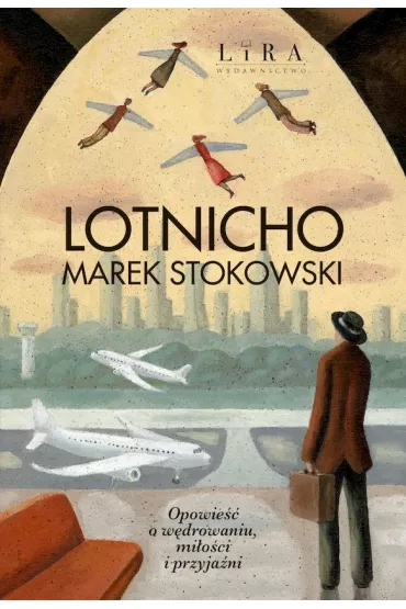 Lotnicho - Marek Stokowski