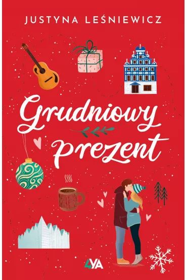 Grudniowy prezent - Justyna  Leniewicz