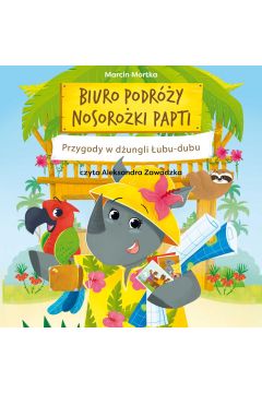 Audiobook Biuro podry nosoroki Papti. Przygody w dungli ubu-dubu mp3