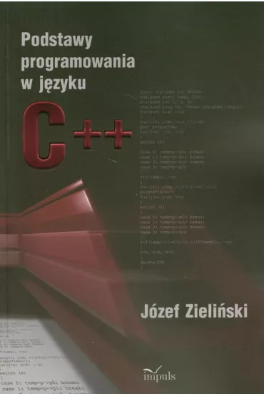 Podstawy programowania w j�zyku C++ - J�zef Zieli�ski