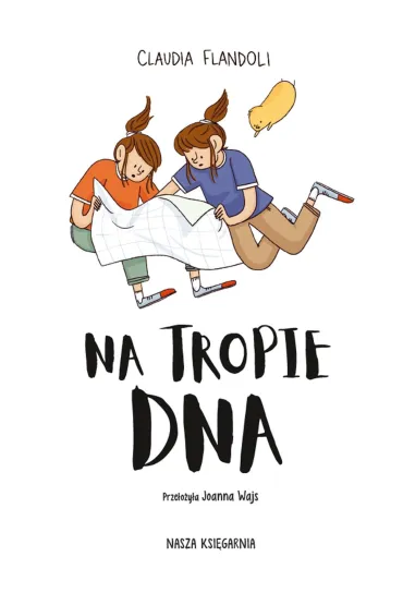 Na tropie DNA. Naukomiks - Claudia Flandoli