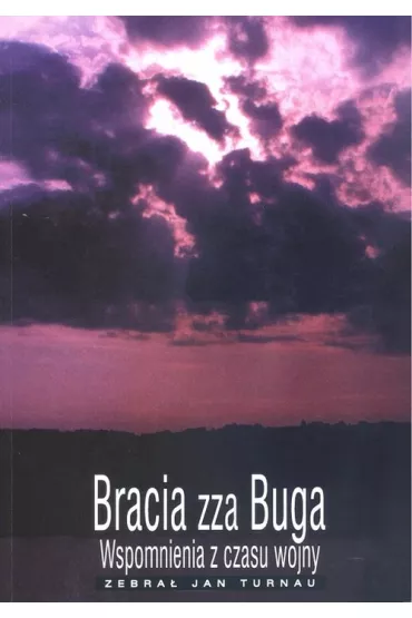 Bracia zza Buga - Jan Turnau