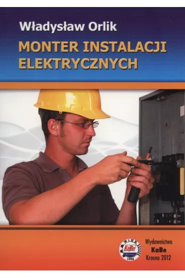 Monter instalacji elektrycznych - W�adys�aw Orlik