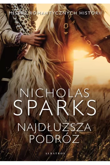 Najdusza podr - Nicholas Sparks