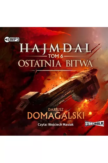 Audiobook Ostatnia bitwa. Hajmdal. Tom 6 CD - Dariusz Domagalski