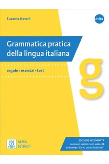 Grammatica pratica della lingua italiana ksi��ka A1-B2. Edizione aggiornata - Susanna  Nocchi