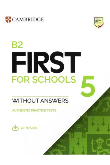 B2 First for Schools 5. Student's Book without Answers with Audio