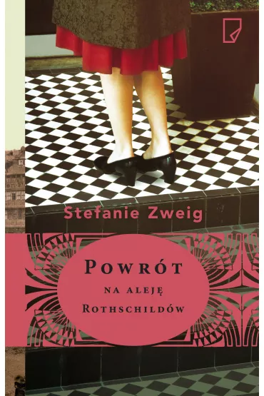 Powr�t na alej� Rothschild�w - Stefanie Zweig