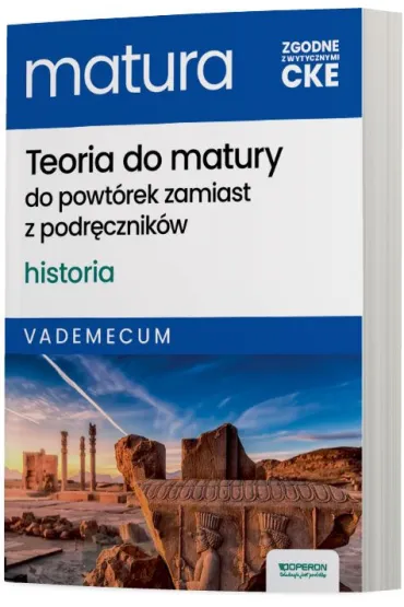 Teoria do matury. Historia. Vademecum - Janusz Ustrzycki, Miros�aw Ustrzycki