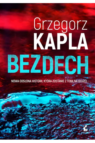 Bezdech - Grzegorz Kapla