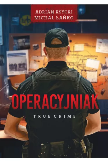 Operacyjniak - Adrian Ksycki, Micha� �a�ko