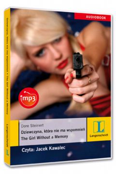 Dziewczyna, kt�ra nie ma wspomnie� - Steinert Dore