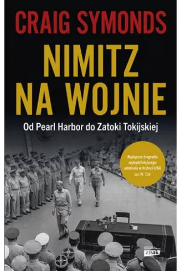 Nimitz na wojnie - Craig Symonds