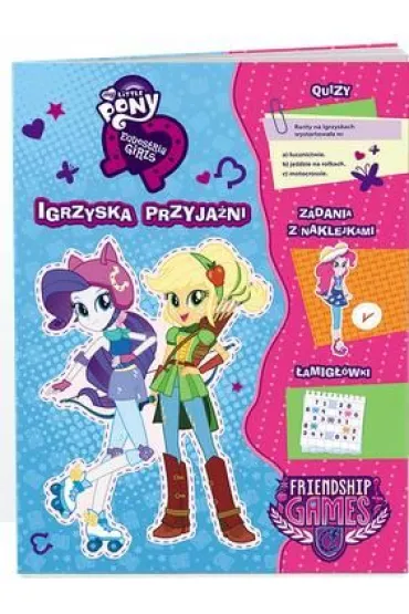 Equestria Girls. Igrzyska Przyja�ni *