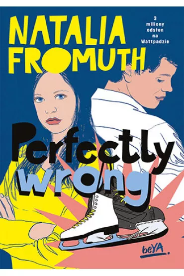 Perfectly wrong - Natalia Fromuth