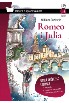 Romeo i Julia. Z opracowaniem