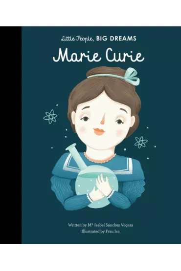 Marie Curie - Maria Isabel Sanchez Vegara